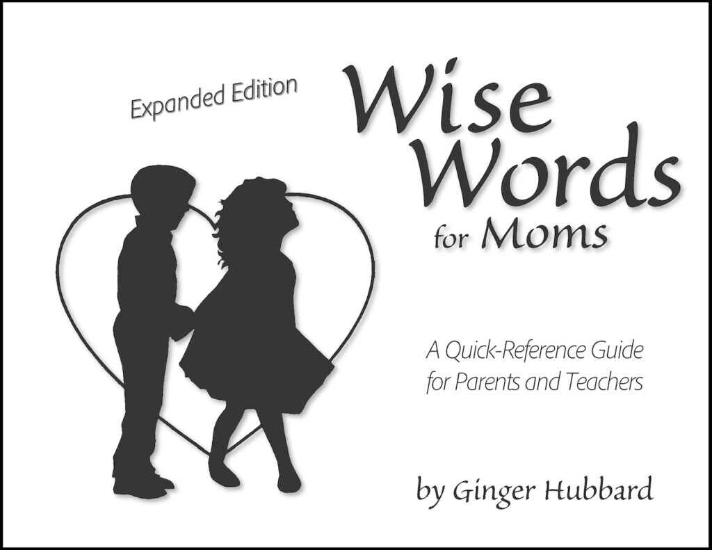 Wise Words for Moms (Expanded Edition)